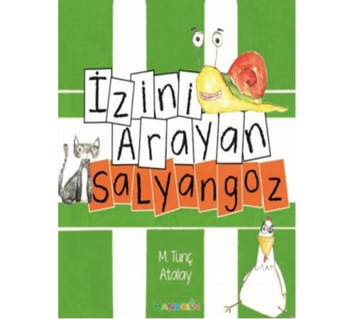 İzini Arayan Salyangoz