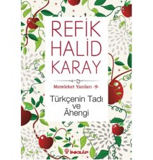 Memleket Yazıları 09 - Türkçenin Tadı ve Ahengi