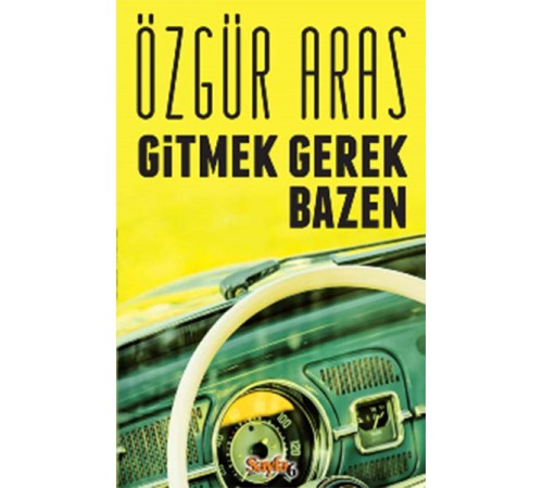 Gitmek Gerek Bazen