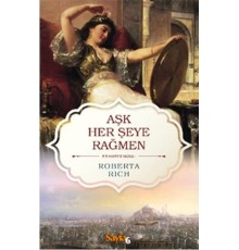 Aşk Herşeye Rağmen
