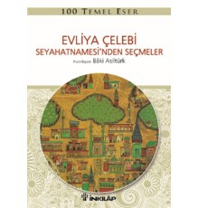 Evliya Çelebi Seyahatnamesinden Seçmeler
