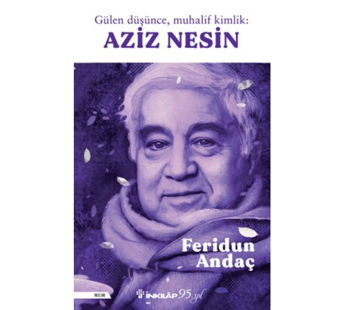 Gülen Düşüce, Muhalif Kimlik Aziz Nesin Gülen Düşüce, Muhalif Kimlik Aziz Nesin