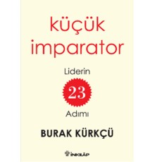 Küçük İmparator  Liderin 23 Adımı