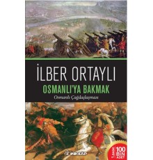 Osmanlıya Bakmak