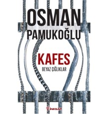 Kafes Beyaz Çığlıklar