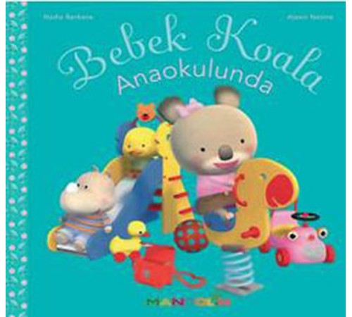Bebek Koala - Anaokulunda