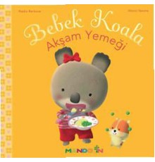 Bebek Koala - Akşam Yemeği