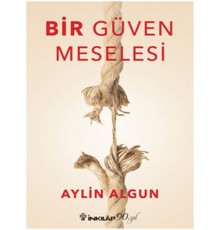 Bir Güven Meselesi