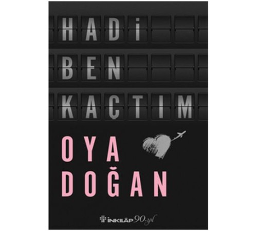 Hadi Ben Kaçtım Hadi Ben Kaçtım