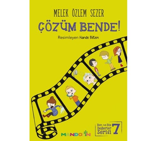 Çözüm Bende! - Ben ve Biz Değerler Serisi 7