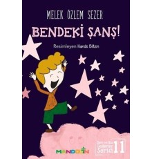 Bendeki Şans! - Ben ve Biz Değerler Serisi 11