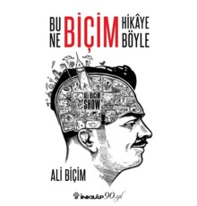 Bu Ne Biçim Hikaye Böyle