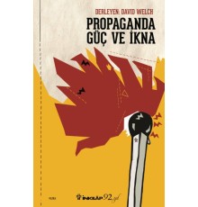 Propaganda Güç ve İkna