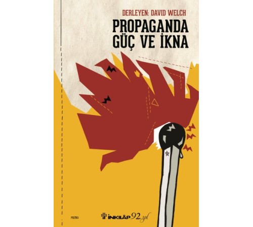 Propaganda Güç ve İkna Propaganda Güç ve İkna