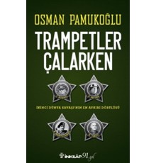 Trampetler Çalarken
