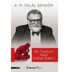 Bir Toplum Nasıl İntihar Eder?