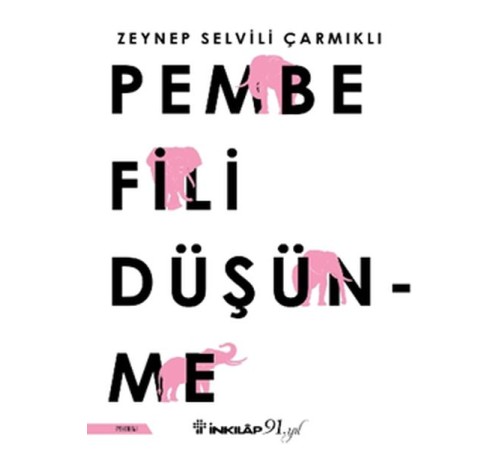 Pembe Fili Düşünme Pembe Fili Düşünme