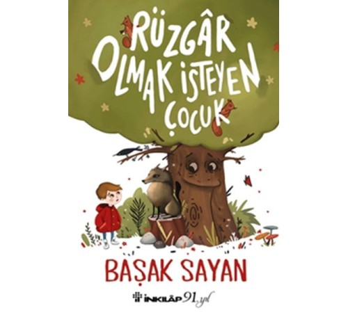 Rüzgar Olmak İsteyen Çocuk Rüzgar Olmak İsteyen Çocuk