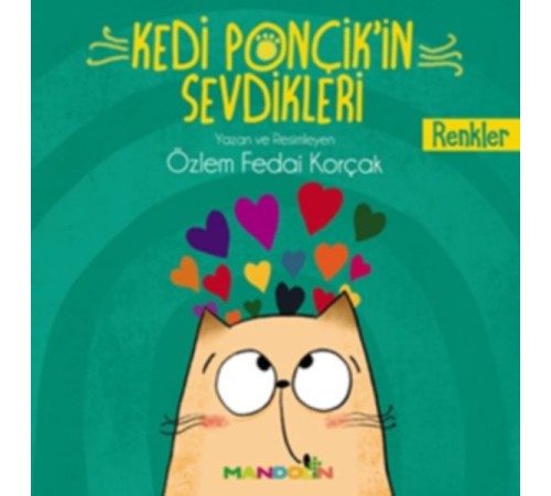 Kedi Ponçik'in Sevdikleri - Renkler