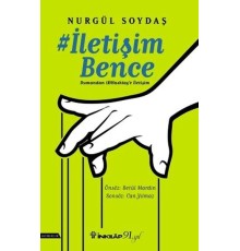 İletişim Bence: Dumandan Hashtag'e