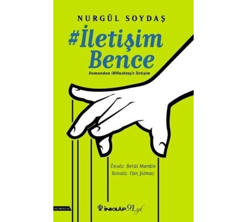 İletişim Bence: Dumandan Hashtag'e