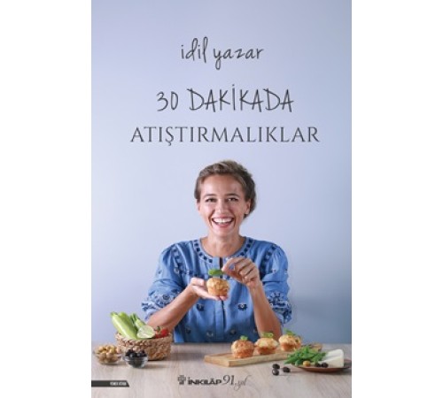 30 Dakikada Atıştırmalıklar