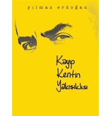 Kayıp Kentin Yakışıklısı