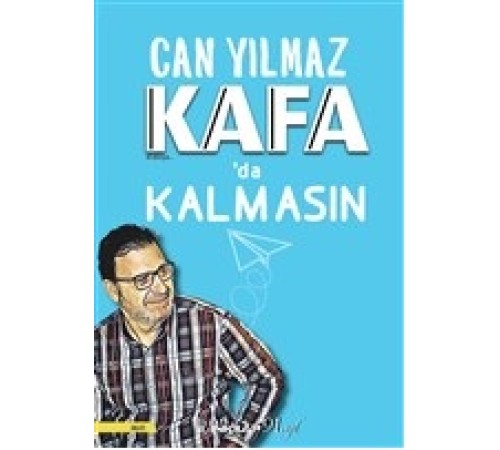Kafa'da Kalmasın
