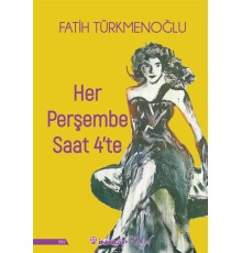 Her Perşembe Saat 4'te
