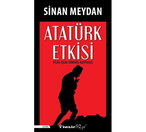 Atatürk Etkisi Atatürk Etkisi