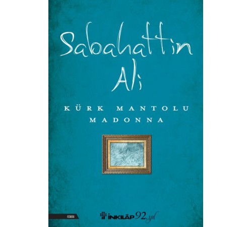 Kürk Mantolu Madonna