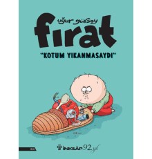 Fırat - Kotum Yıkanmasaydı