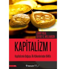 Kapitalizmin Doğuşu: İlk Kökenlerinden 1848'e - Kapitalizm 1