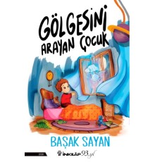 Gölgesini Arayan Çocuk