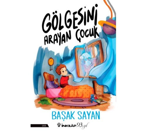 Gölgesini Arayan Çocuk
