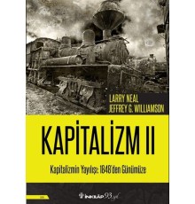 Kapitalizmin Yayılışı: 1848'den Günümüze - Kapitalizm 2