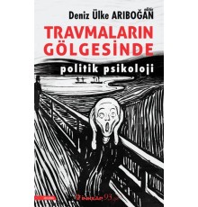 Travmaların Gölgesinde