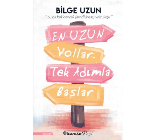En Uzun Yollar Tek Adımla Başlar En Uzun Yollar Tek Adımla Başlar