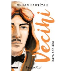 Vecihi - Kara Tehlike