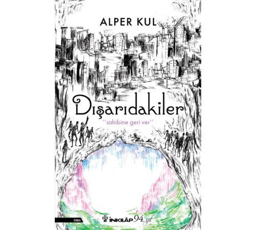 Dışarıdakiler Dışarıdakiler