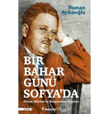 Bir Bahar Günü Sofya’da