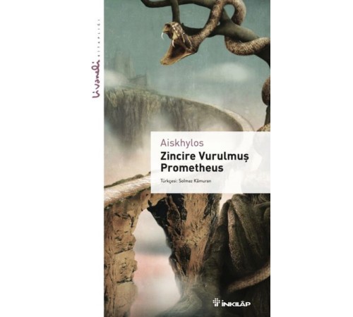 Zincire Vurulmuş Prometheus - Livaneli Kitaplığı