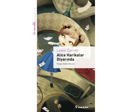 Alice Harikalar Diyarında - Livaneli Kitaplığı