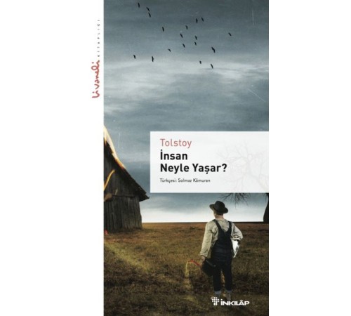 İnsan Neyle Yaşar - Livaneli kitaplığı