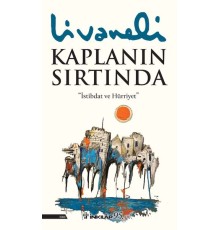 Kaplanın Sırtında (Ciltli)