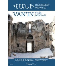 Van’ın Yitik Dünyası