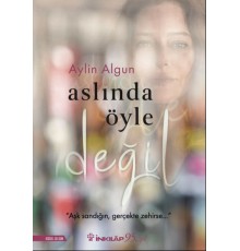 Aslında Öyle Değil