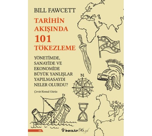Tarihin Akışında 101 Tökezleme Tarihin Akışında 101 Tökezleme