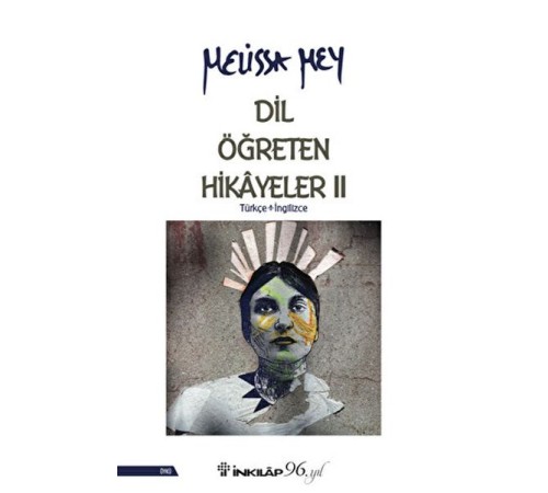 Dil Öğreten Hikayeler - 2  Türkçe - İngilizce