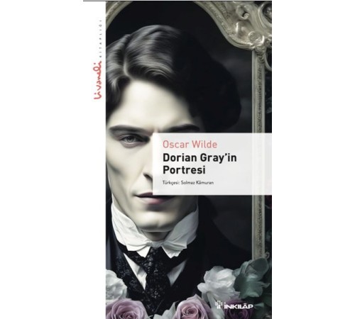 Dorian Gray'in Portresi - Livaneli Kitaplığı